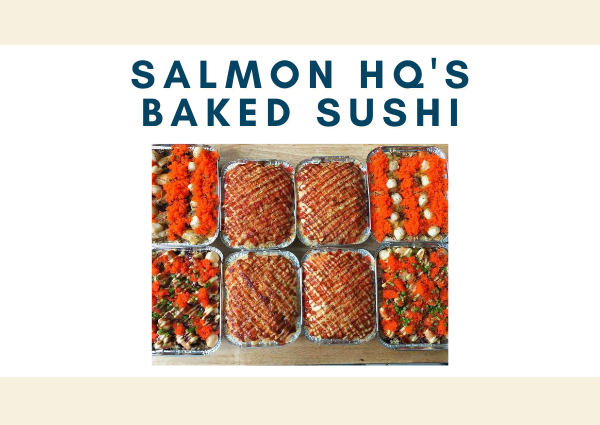 Salmon HQ Baked Sushi
