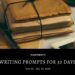 Writing Prompts for 30 days