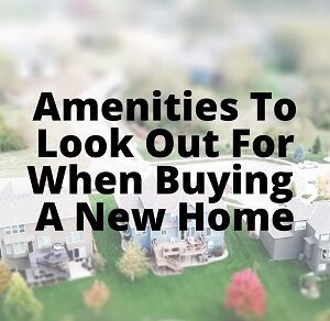 Amenities New Home