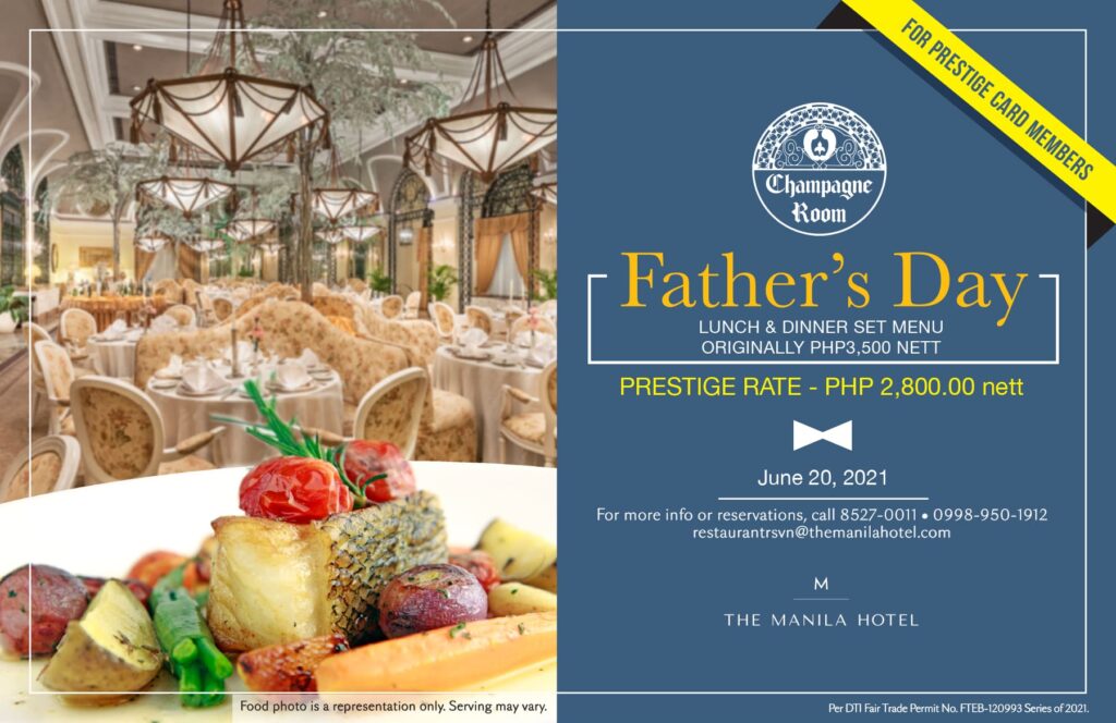 Father's Day in Manila Hotel Prestige Card Members